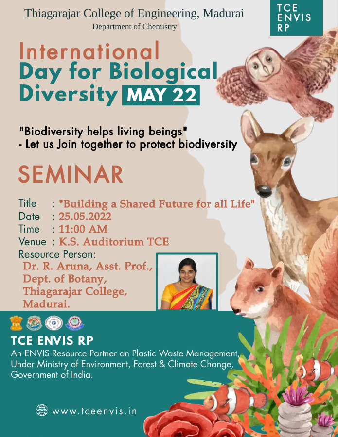 TCE ENVIS RP organizing Seminar on Account of International Day for Biodiversity [22nd May 2022] 